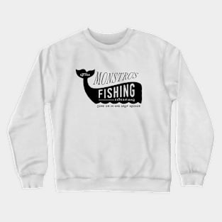 Monstro's Fishing Expeditions — Black Crewneck Sweatshirt